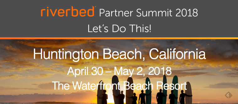 Riverbed Partner Summit 2018: Paves path for Partners to Drive New Opportunities